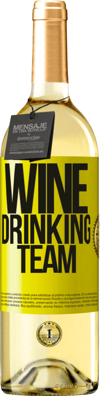 29,95 € Kostenloser Versand | Weißwein WHITE Ausgabe Wine drinking team Gelbes Etikett. Anpassbares Etikett Junger Wein Ernte 2023 Verdejo