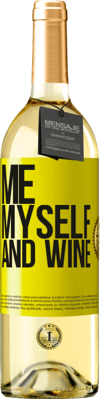 29,95 € | Weißwein WHITE Ausgabe Me, myself and wine Gelbes Etikett. Anpassbares Etikett Junger Wein Ernte 2025 Verdejo