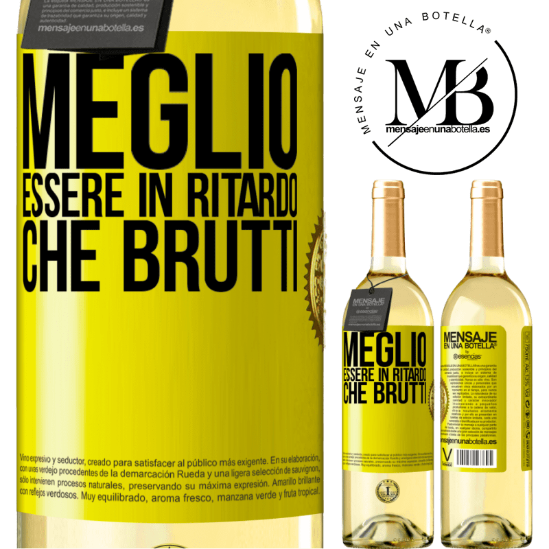 29,95 € Spedizione Gratuita | Vino bianco Edizione WHITE Meglio essere in ritardo che brutti Etichetta Gialla. Etichetta personalizzabile Vino giovane Raccogliere 2025 Verdejo
