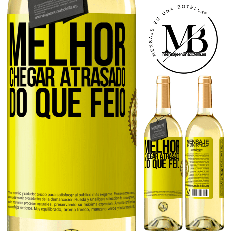 29,95 € Envio grátis | Vinho branco Edição WHITE Melhor chegar atrasado do que feio Etiqueta Amarela. Etiqueta personalizável Vinho jovem Colheita 2024 Verdejo