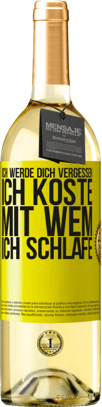 29,95 € Kostenloser Versand | Weißwein WHITE Ausgabe Ich werde dich vergessen, ich koste, mit wem ich schlafe Gelbes Etikett. Anpassbares Etikett Junger Wein Ernte 2024 Verdejo