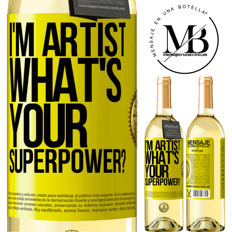 29,95 € Free Shipping | White Wine WHITE Edition I'm artist. What's your superpower? Yellow Label. Customizable label Young wine Harvest 2022 Verdejo