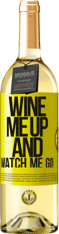 29,95 € | Weißwein WHITE Ausgabe Wine me up and watch me go! Gelbes Etikett. Anpassbares Etikett Junger Wein Ernte 2023 Verdejo