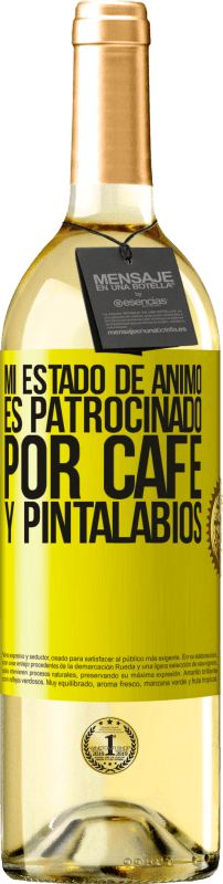 29,95 € | Vino Blanco Edición WHITE Mi estado de ánimo es patrocinado por café y pintalabios Etiqueta Amarilla. Etiqueta personalizable Vino joven Cosecha 2023 Verdejo