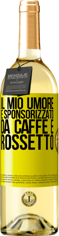 29,95 € | Vino bianco Edizione WHITE Il mio umore è sponsorizzato da caffè e rossetto Etichetta Gialla. Etichetta personalizzabile Vino giovane Raccogliere 2024 Verdejo