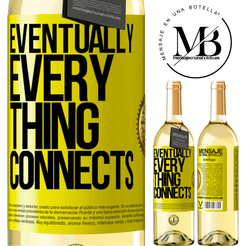 29,95 € Free Shipping | White Wine WHITE Edition Eventually, everything connects Yellow Label. Customizable label Young wine Harvest 2022 Verdejo