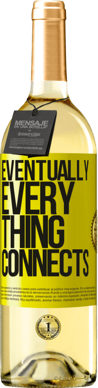 «Eventually, everything connects» WHITE Ausgabe