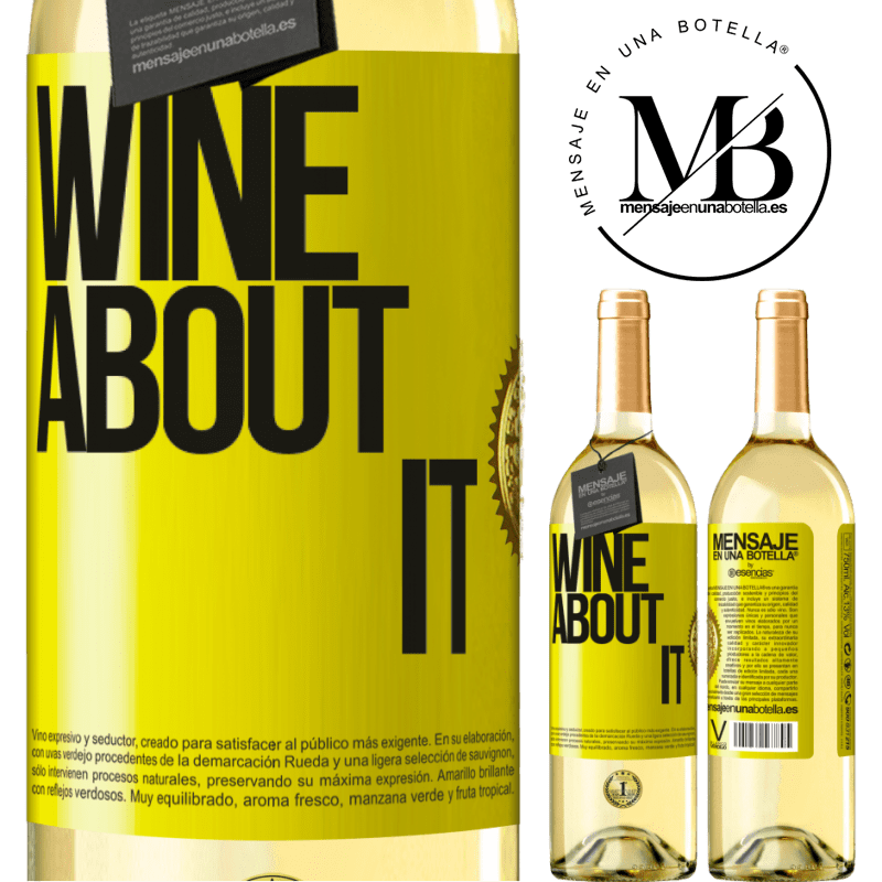 29,95 € Kostenloser Versand | Weißwein WHITE Ausgabe Wine about it Gelbes Etikett. Anpassbares Etikett Junger Wein Ernte 2024 Verdejo