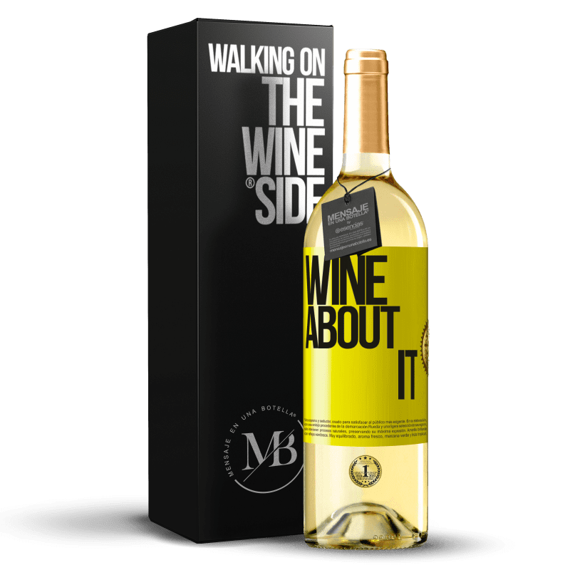 29,95 € Kostenloser Versand | Weißwein WHITE Ausgabe Wine about it Gelbes Etikett. Anpassbares Etikett Junger Wein Ernte 2023 Verdejo