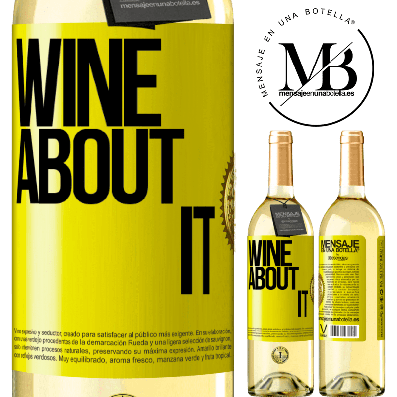 29,95 € Spedizione Gratuita | Vino bianco Edizione WHITE Wine about it Etichetta Gialla. Etichetta personalizzabile Vino giovane Raccogliere 2024 Verdejo