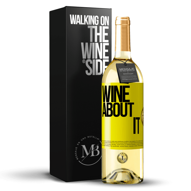 29,95 € Spedizione Gratuita | Vino bianco Edizione WHITE Wine about it Etichetta Gialla. Etichetta personalizzabile Vino giovane Raccogliere 2024 Verdejo