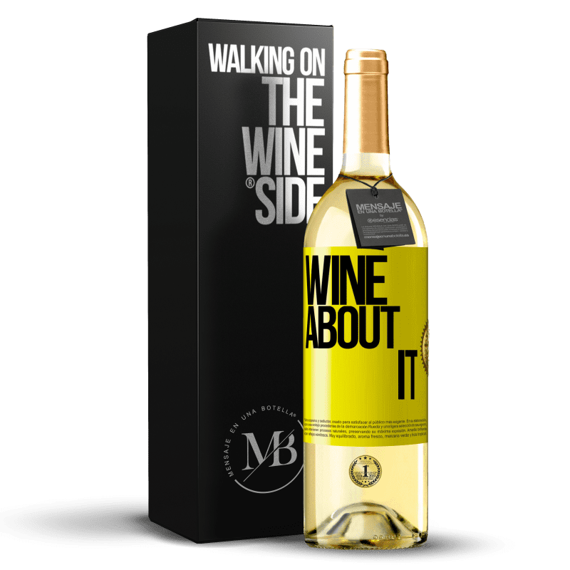 29,95 € Spedizione Gratuita | Vino bianco Edizione WHITE Wine about it Etichetta Gialla. Etichetta personalizzabile Vino giovane Raccogliere 2025 Verdejo
