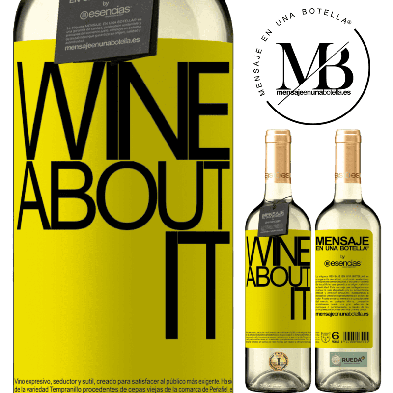«Wine about it» WHITE版