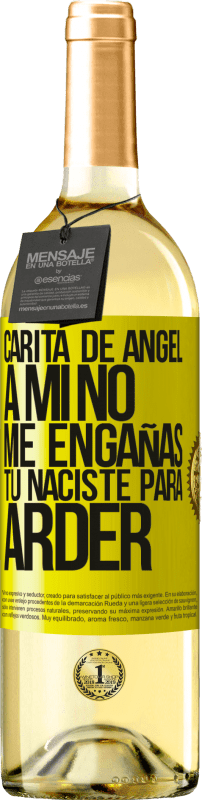 29,95 € Envío gratis | Vino Blanco Edición WHITE Carita de ángel, a mí no me engañas, tú naciste para arder Etiqueta Amarilla. Etiqueta personalizable Vino joven Cosecha 2025 Verdejo