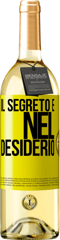 29,95 € Spedizione Gratuita | Vino bianco Edizione WHITE Il segreto è nel desiderio Etichetta Gialla. Etichetta personalizzabile Vino giovane Raccogliere 2024 Verdejo