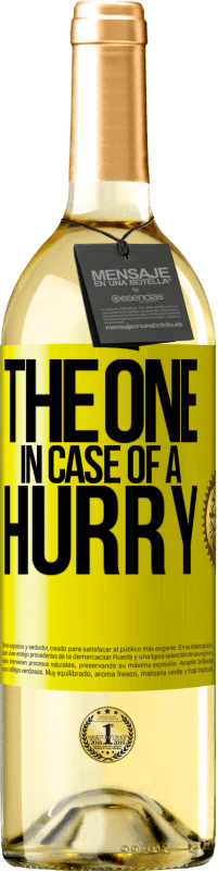 29,95 € Spedizione Gratuita | Vino bianco Edizione WHITE The one in case of a hurry Etichetta Gialla. Etichetta personalizzabile Vino giovane Raccogliere 2025 Verdejo