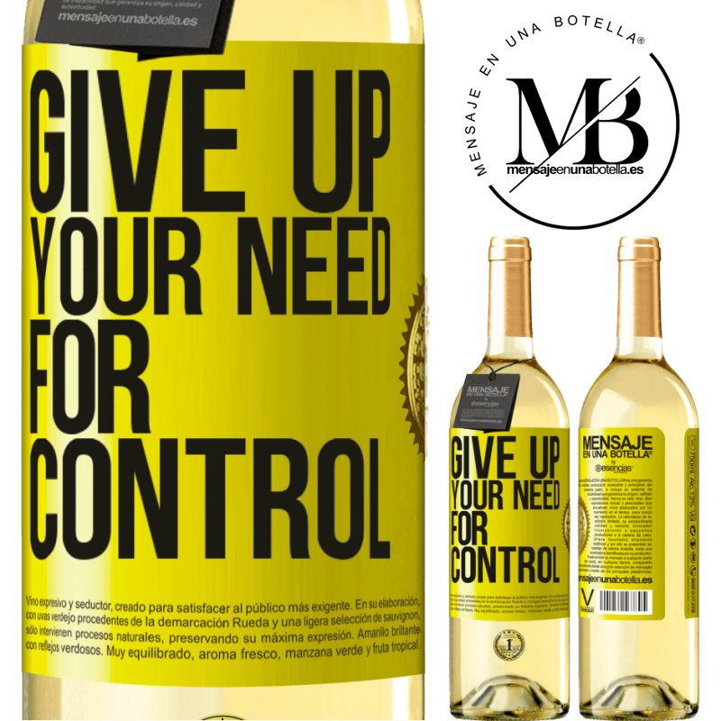 29,95 € Envoi gratuit | Vin blanc Édition WHITE Give up your need for control Étiquette Jaune. Étiquette personnalisable Vin jeune Récolte 2022 Verdejo