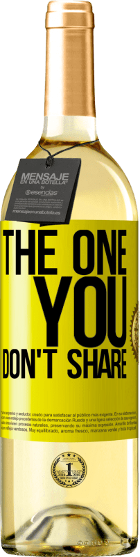 29,95 € 免费送货 | 白葡萄酒 WHITE版 The one you don't share 黄色标签. 可自定义的标签 青年酒 收成 2025 Verdejo