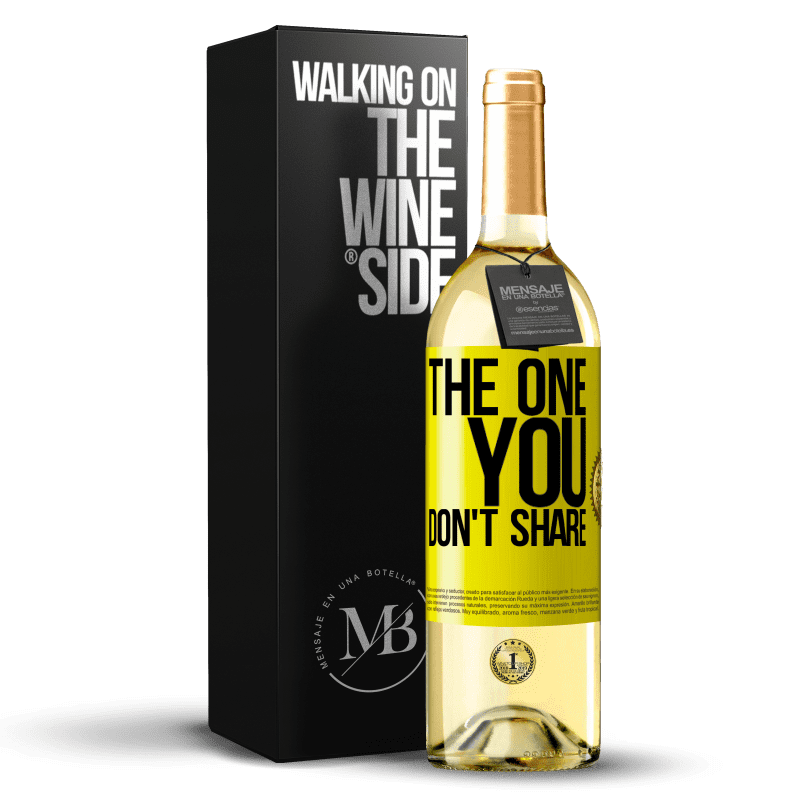 29,95 € Free Shipping | White Wine WHITE Edition The one you don't share Yellow Label. Customizable label Young wine Harvest 2024 Verdejo