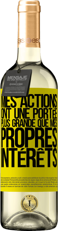 29,95 € | Vin blanc Édition WHITE Mes actions ont une portée plus grande que mes propres intérêts Étiquette Jaune. Étiquette personnalisable Vin jeune Récolte 2025 Verdejo