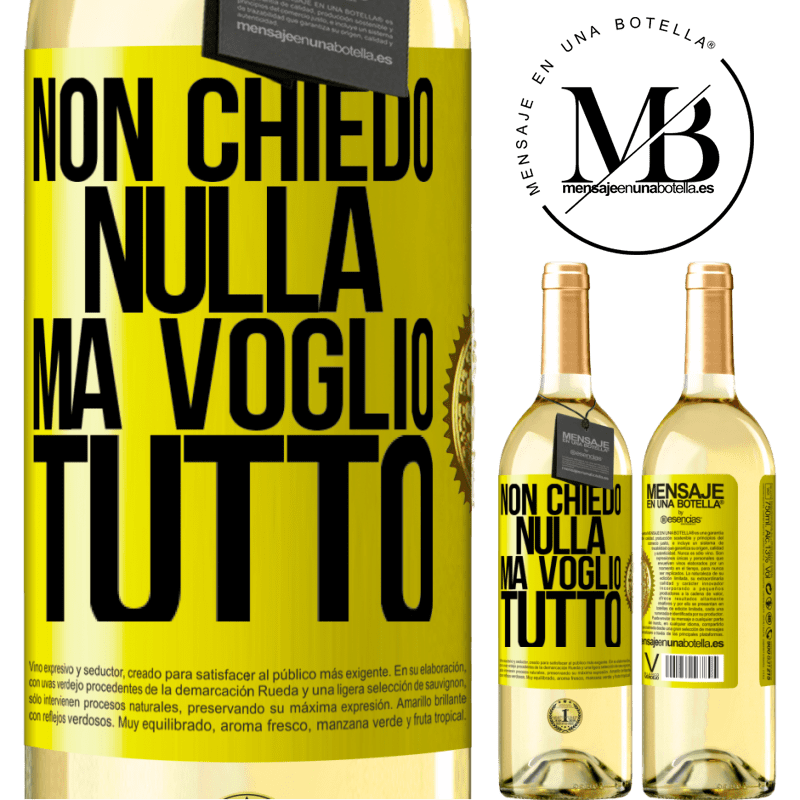 29,95 € Spedizione Gratuita | Vino bianco Edizione WHITE Non chiedo nulla, ma voglio tutto Etichetta Gialla. Etichetta personalizzabile Vino giovane Raccogliere 2024 Verdejo