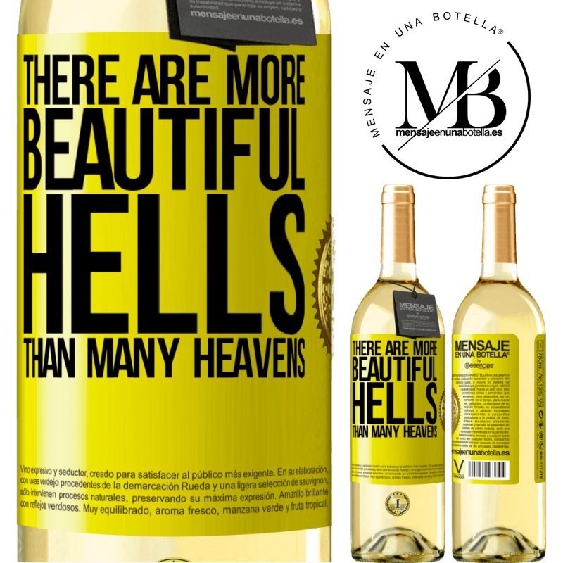 29,95 € Free Shipping | White Wine WHITE Edition There are more beautiful hells than many heavens Yellow Label. Customizable label Young wine Harvest 2023 Verdejo