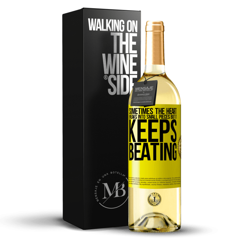 29,95 € Free Shipping | White Wine WHITE Edition Sometimes the heart breaks into small pieces, but it keeps beating Yellow Label. Customizable label Young wine Harvest 2025 Verdejo