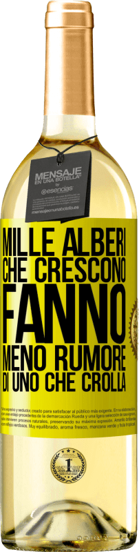 29,95 € Spedizione Gratuita | Vino bianco Edizione WHITE Mille alberi che crescono fanno meno rumore di uno che crolla Etichetta Gialla. Etichetta personalizzabile Vino giovane Raccogliere 2025 Verdejo