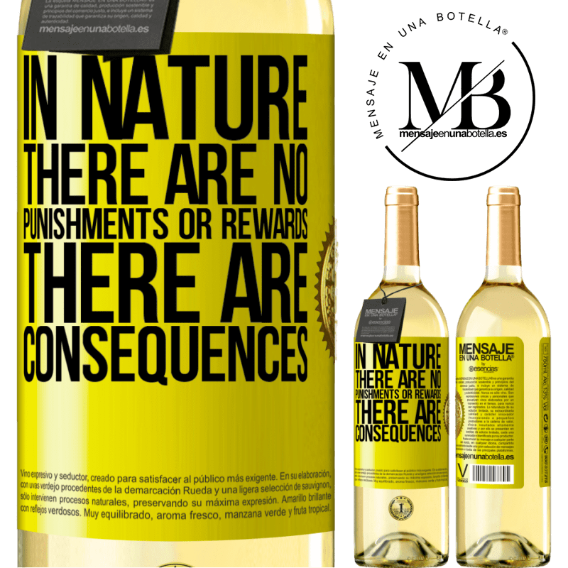 29,95 € Free Shipping | White Wine WHITE Edition In nature there are no punishments or rewards, there are consequences Yellow Label. Customizable label Young wine Harvest 2022 Verdejo