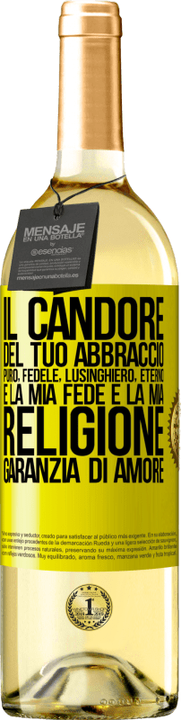 29,95 € | Vino bianco Edizione WHITE Il candore del tuo abbraccio, puro, fedele, eterno, lusinghiero, è la mia fede e la mia religione, garanzia di amore Etichetta Gialla. Etichetta personalizzabile Vino giovane Raccogliere 2024 Verdejo