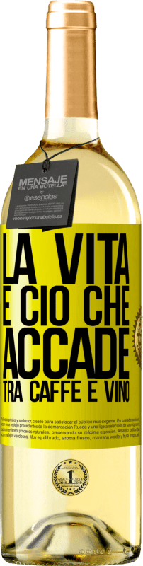 29,95 € | Vino bianco Edizione WHITE La vita è ciò che accade tra caffè e vino Etichetta Gialla. Etichetta personalizzabile Vino giovane Raccogliere 2024 Verdejo