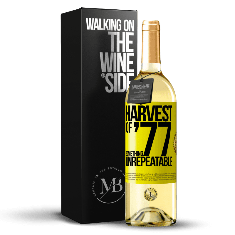 29,95 € Free Shipping | White Wine WHITE Edition Harvest of '77, something unrepeatable Yellow Label. Customizable label Young wine Harvest 2025 Verdejo