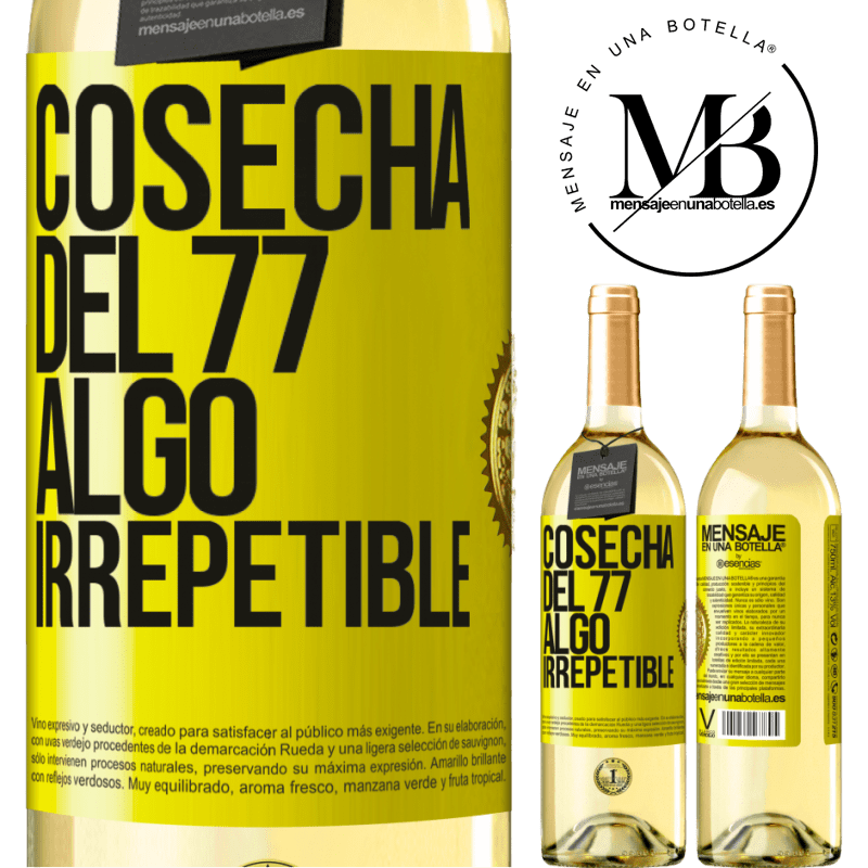 29,95 € Envío gratis | Vino Blanco Edición WHITE Cosecha del 77, algo irrepetible Etiqueta Amarilla. Etiqueta personalizable Vino joven Cosecha 2024 Verdejo