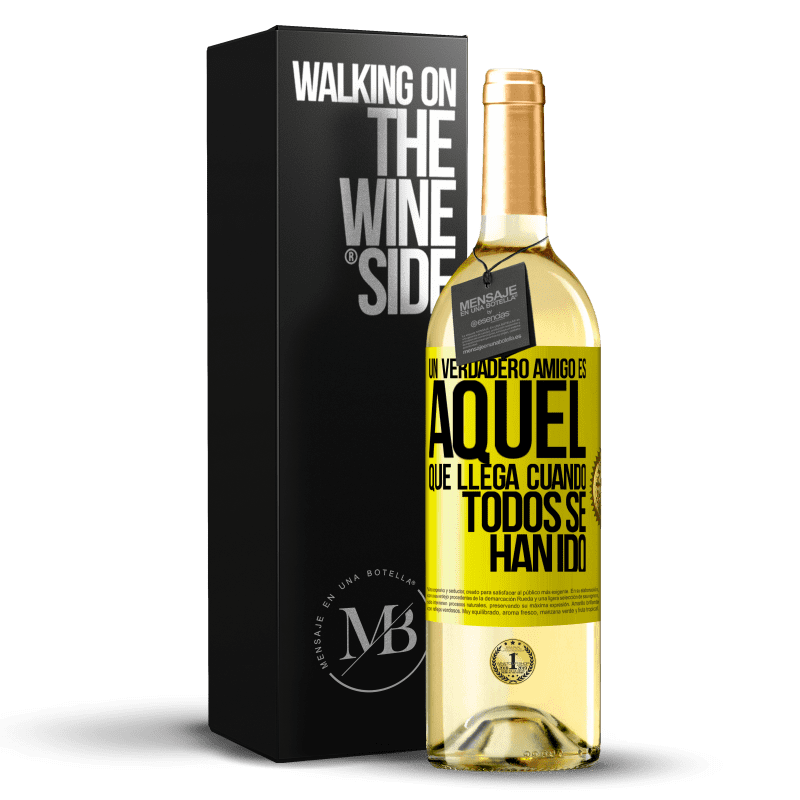 29,95 € Envío gratis | Vino Blanco Edición WHITE Un verdadero amigo, es aquel que llega cuando todos se han ido Etiqueta Amarilla. Etiqueta personalizable Vino joven Cosecha 2024 Verdejo