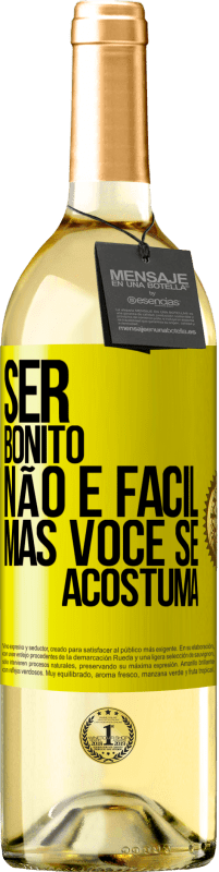 29,95 € | Vinho branco Edição WHITE Ser bonito não é fácil, mas você se acostuma Etiqueta Amarela. Etiqueta personalizável Vinho jovem Colheita 2025 Verdejo
