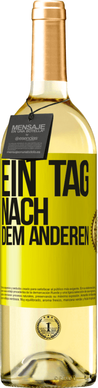 29,95 € Kostenloser Versand | Weißwein WHITE Ausgabe Ein Tag nach dem anderen Gelbes Etikett. Anpassbares Etikett Junger Wein Ernte 2025 Verdejo