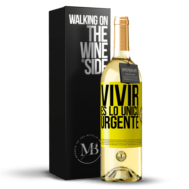 29,95 € Envío gratis | Vino Blanco Edición WHITE Vivir es lo único urgente Etiqueta Amarilla. Etiqueta personalizable Vino joven Cosecha 2023 Verdejo