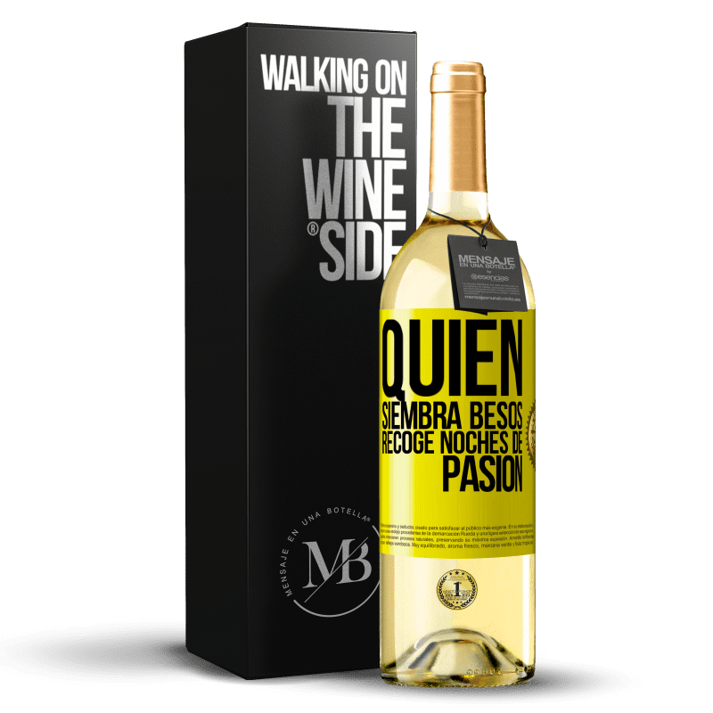 29,95 € Envío gratis | Vino Blanco Edición WHITE Quien siembra besos, recoge noches de pasión Etiqueta Amarilla. Etiqueta personalizable Vino joven Cosecha 2025 Verdejo