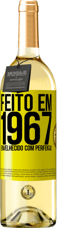 29,95 € Envio grátis | Vinho branco Edição WHITE Feito em 1967. Envelhecido com perfeição Etiqueta Amarela. Etiqueta personalizável Vinho jovem Colheita 2024 Verdejo