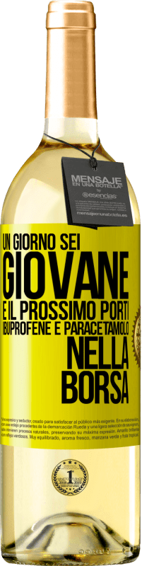29,95 € Spedizione Gratuita | Vino bianco Edizione WHITE Un giorno sei giovane e il prossimo porti ibuprofene e paracetamolo nella borsa Etichetta Gialla. Etichetta personalizzabile Vino giovane Raccogliere 2025 Verdejo