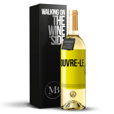 «Ouvre-le» Édition WHITE