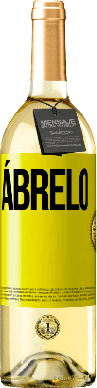 29,95 € | Vino Blanco Edición WHITE Ábrelo Etiqueta Amarilla. Etiqueta personalizable Vino joven Cosecha 2025 Verdejo