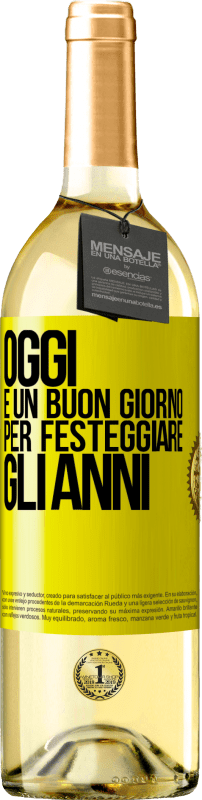 29,95 € Spedizione Gratuita | Vino bianco Edizione WHITE Oggi è un buon giorno per festeggiare gli anni Etichetta Gialla. Etichetta personalizzabile Vino giovane Raccogliere 2025 Verdejo