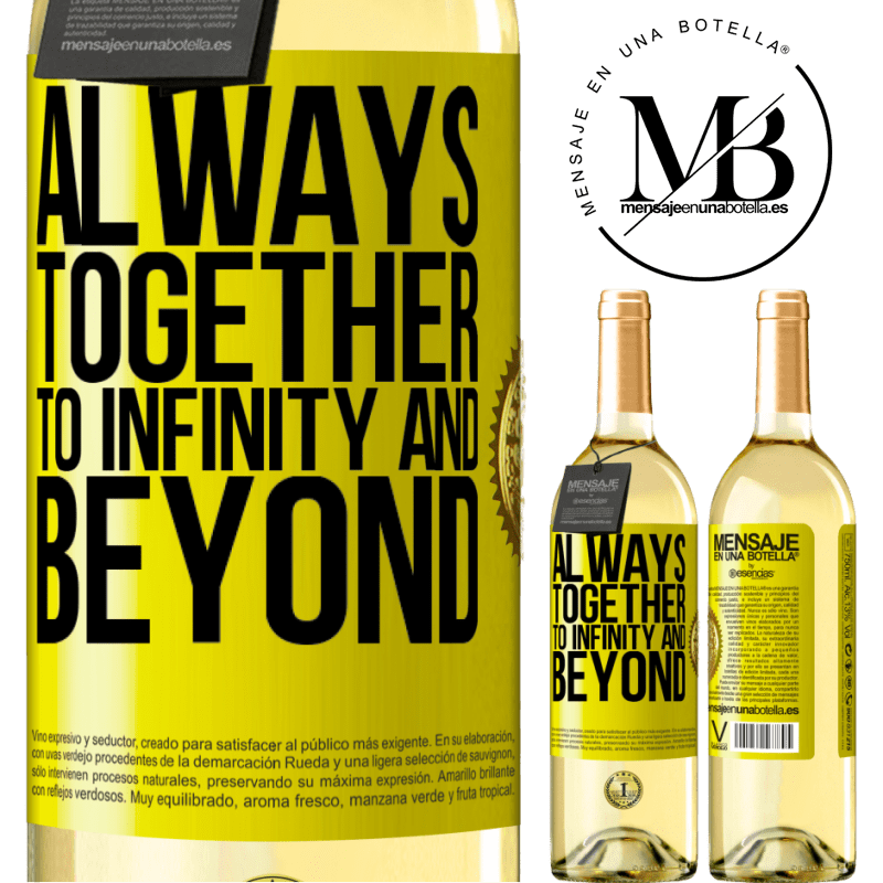 29,95 € Free Shipping | White Wine WHITE Edition Always together to infinity and beyond Yellow Label. Customizable label Young wine Harvest 2022 Verdejo