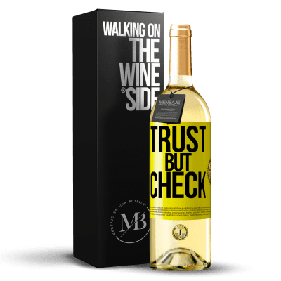 «Trust, but check» WHITE Edition