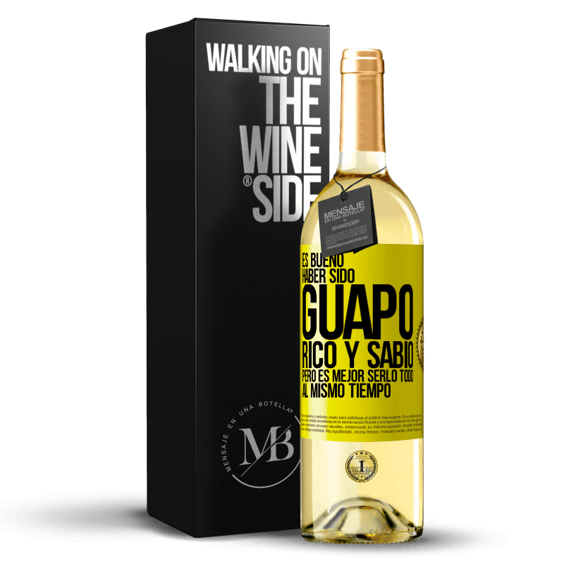 29,95 € Envío gratis | Vino Blanco Edición WHITE Es bueno haber sido guapo, rico y sabio, pero es mejor serlo todo al mismo tiempo Etiqueta Amarilla. Etiqueta personalizable Vino joven Cosecha 2023 Verdejo