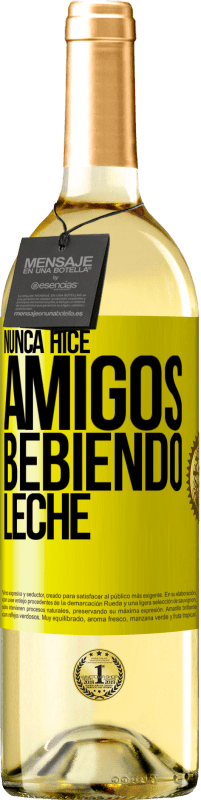 29,95 € | Vino Blanco Edición WHITE Nunca hice amigos bebiendo leche Etiqueta Amarilla. Etiqueta personalizable Vino joven Cosecha 2024 Verdejo