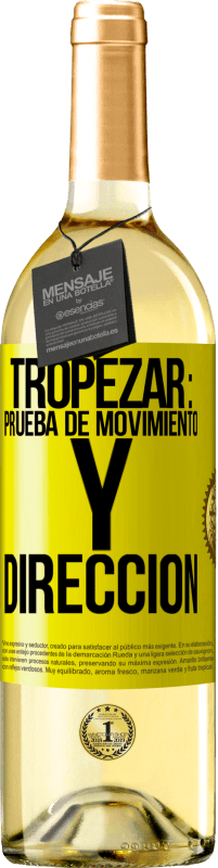 29,95 € | Vino Blanco Edición WHITE Tropezar: prueba de movimiento y dirección Etiqueta Amarilla. Etiqueta personalizable Vino joven Cosecha 2025 Verdejo
