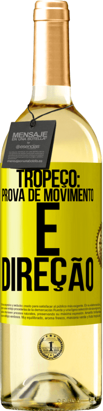 Envio grátis | Vinho branco Edição WHITE Tropeço: prova de movimento e direção Etiqueta Amarela. Etiqueta personalizável Vinho jovem Colheita 2023 Verdejo