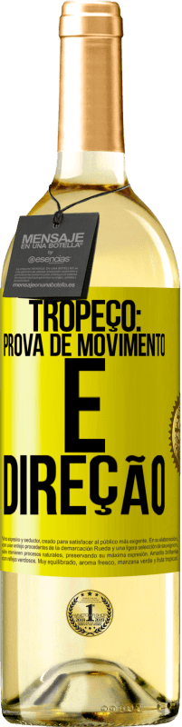 29,95 € | Vinho branco Edição WHITE Tropeço: prova de movimento e direção Etiqueta Amarela. Etiqueta personalizável Vinho jovem Colheita 2025 Verdejo